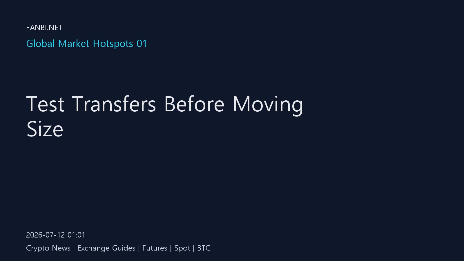 Test transfers before moving size