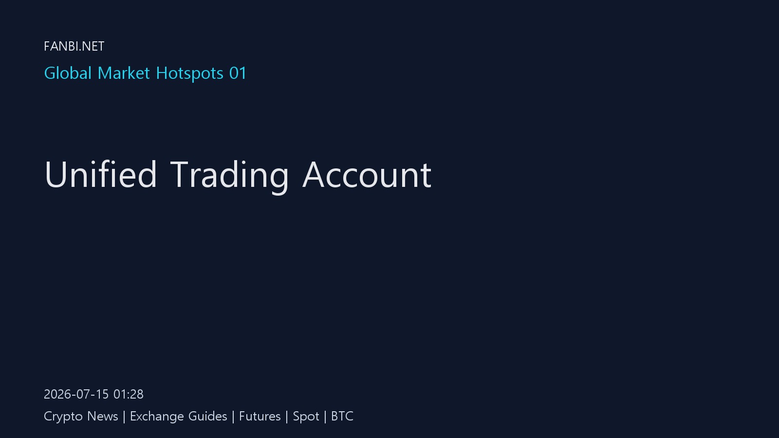 Bybit 统一交易账户方便,但每类产品仍要单独限额